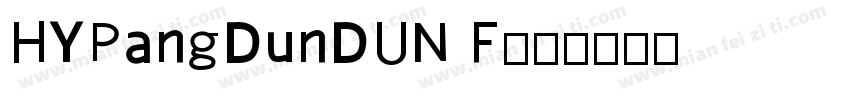 HYPangDunDUN F字体转换